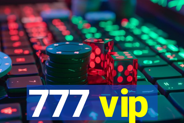 777 vip